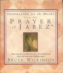 Inspiration for the Heart from the Prayer of Jabez