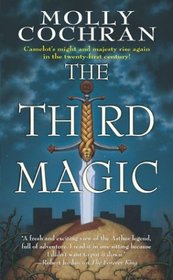 The Third Magic (Forever King, Bk 3)