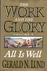 The Work and the Glory - So Great a Cause - Vol. 9 (The Work and the Glory, 9)