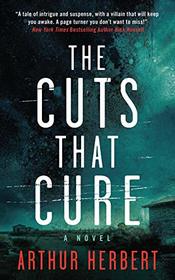 The Cuts That Cure