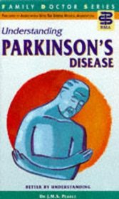 Understanding Parkinson's Disease (Family Doctor)
