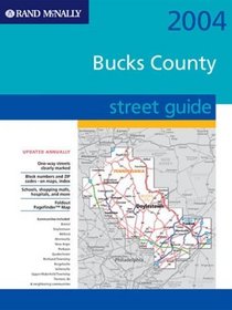 Rand McNally 2004 Bucks County Street Guide (Rand McNally Street Guides)