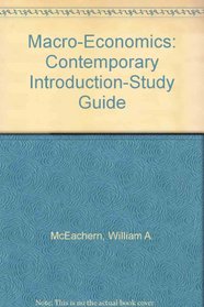 Macro-Economics: Contemporary Introduction-Study Guide