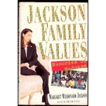 Jackson Family Values: Memories of Madness