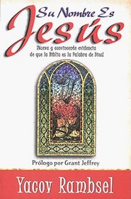 Su Nombre Es Jesus (Spanish Edition)