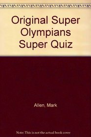 Original Super Olympians Super Quiz