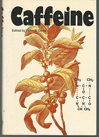 Caffeine: Perspectives from Recent Research