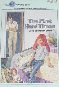 First Hard Times
