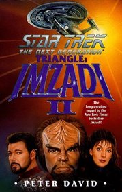 Imzadi II Triangle (Star Trek The Next Generation)