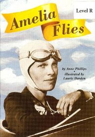 Amelia Flies (Scott Foresman Reading - Leveled Reader)