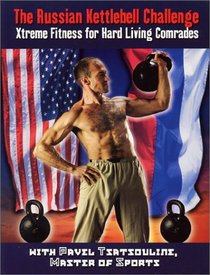 The Russian Kettlebell Challenge