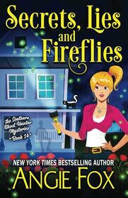 Secrets, Lies and Fireflies (Southern Ghost Hunter Mysteries)