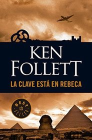 La Clave Esta En Rebeca (The Key to Rebecca) (Spanish Edition)