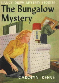 Nancy Drew; The Bungalow Mystery