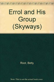 Errol and His Group (Skyways)