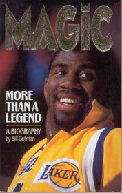 Magic: More Than a Legend
