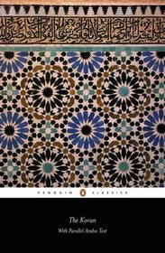 The Koran : With Parallel Arabic Text (Penguin Classics)