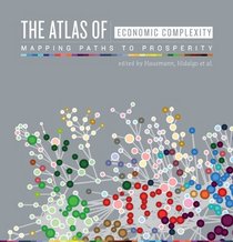 The Atlas of Economic Complexity: Mapping Paths to Prosperity