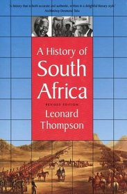 A History of South Africa : Revised Edition