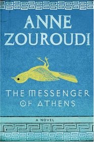 The Messenger of Athens (Greek Detective, Bk 1)