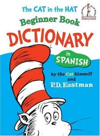 Dictionary in Spanish: The Cat in the Hat Beginner Book