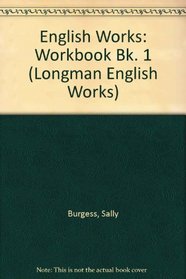 Longman English Works: Workbook 1 (LEW)