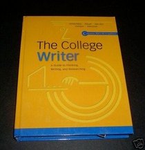 Hardcover: Volume of ...Vandermey-The College Writer: A Guide to Thinking, Writing, and Researching, MLA Update