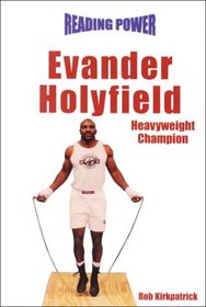 Evander Holyfield: Heavyweight Champion (Reading Power)