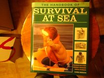 The Handbook of Survival At Sea