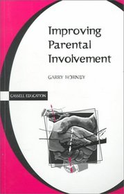 Improving Parental Involvement (Education Series)
