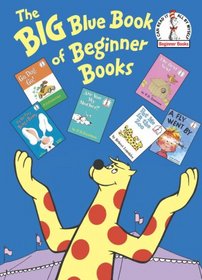The Big Blue Book of Beginner Books (Beginner Books)