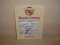 Beach Casting (Fishing Skills)