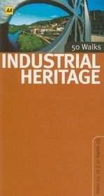 Industrial Heritage Walks in Britain (50 Walks)