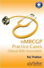 NMRCGP Practice Cases: Clinical Skills Assessment
