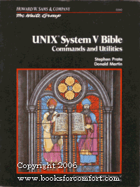 Unix System V Bible: Commands and Utilities (The Waite Group)