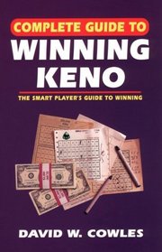 Complete Guide To Winning Keno
