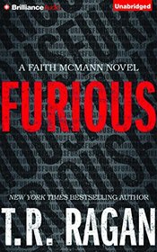 Furious (Faith McMann, Bk 1) (Audio CD) (Unabridged)