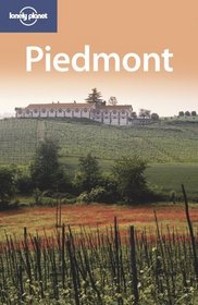 Lonely Planet Piedmont (Lonely Planet Piedmont)