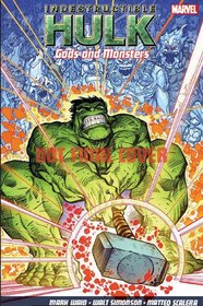 Indestructible Hulk: Gods and Monsters Vol.2