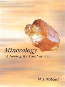 Mineralogy: A Geologist's Point of View