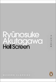 Hell Screen (Penguin Mini Modern Classics)