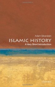 Islamic History: A Very Short Introduction (Very Short Introductions)