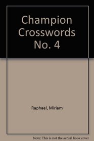 Champion Crosswords No. 4