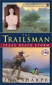 Texas Death Storm (Trailsman, 246)