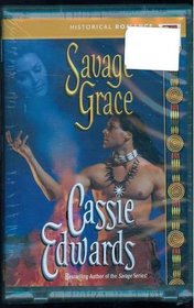 Savage Grace (Abridged Audio Cassettes)