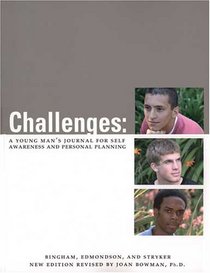 Challenges: A Young Man's Journal for Self-Awareness and Personal Planning