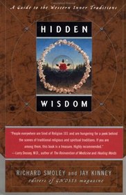 Hidden Wisdom : A Guide to the Western Inner Traditions