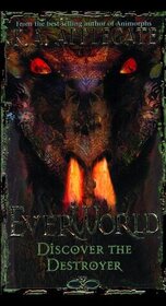 Discover the Destroyer (Everworld, Bk 5)