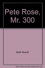Pete Rose, 