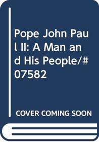 Pope John Paul II: A Man and His People/#07582